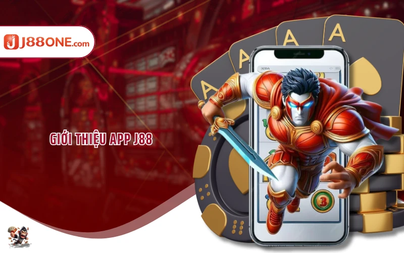 Giới thiệu app J88