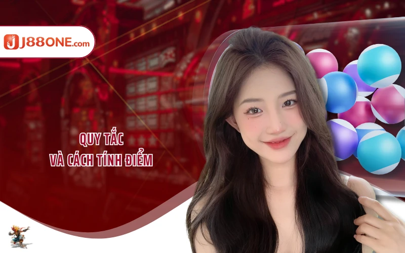 Quy tắc và cách tính điểm